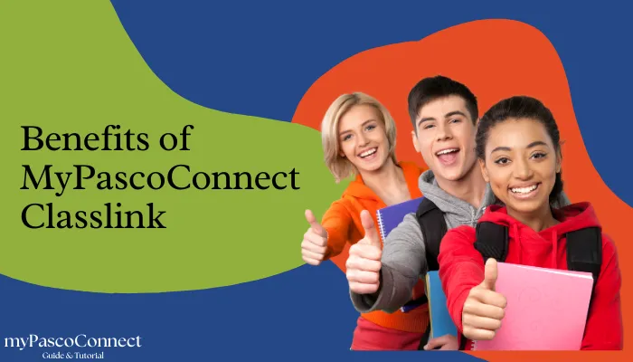 Benefits of MyPascoConnect Classlink